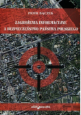 Zagrożenia Informacyjne a bezpieczeństwo państwa Polskiego