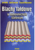 Blachy fałdowe w budownictwie stalowym