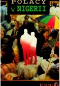 Polacy w Nigerii  Tom II