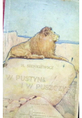W Pustyni i w puszczy 1912 r.