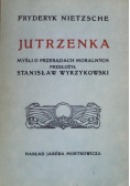 Jutrzenka Myśl o przesądach moralnych