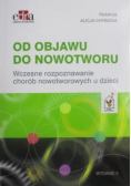 Od objawu do nowotworu