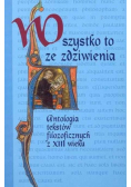 Wszystko to ze zdziwienia Antologia tekstów filozoficznych z XIV wieku