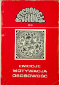 Emocje motywacja osobowość