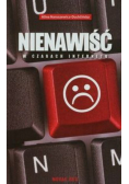 Nienawiść w czasach internetu