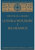 Ludzka wolność i jej granice
