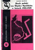 Ruch polski na Śląsku Opolskim w latach 1922 - 1939
