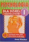 Psychologia dla dzieci i nastolatków Część I