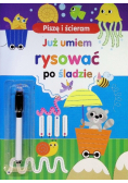 Piszę i ścieram Już umiem rysować po śladzie