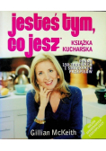 Jesteś tym co jesz Książka kucharska