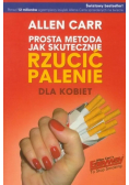 Prosta metoda jak skutecznie rzucić palenie dla kobiet