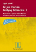 M jak matura. Motywy literackie 1