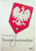 Banalny nacjonalizm