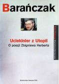 Uciekinier z Utopii o poezji Zbigniewa Herberta