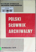 Polski słownik archiwalny