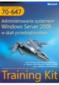 Egzamin MCITP 70 - 647 Administrowanie systemem Windows Server 2008 w skali przedsiębiorstwa
