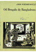 Od Bengalu do Bangladeszu