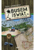 Busem przez świat Wyprawa pierwsza