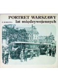 Portret Warszawy lat międzywojennych