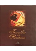 Theromix na bankiecie