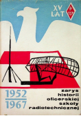 Zarys historii oficerskiej szkoły radiotechnicznej