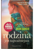 Rodzina jest najważniejsza