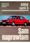BMW serii 5 Sam naprawiam samochód