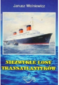 Niezwykłe losy transatlantyków
