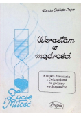 Wzrastam w mądrości