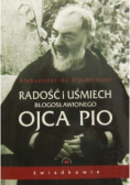 Radość i uśmiech świętego Ojca Pio