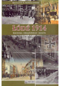 Łódź 1914. Kronika oblężonego miasta