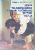 Metoda Weroniki Sherborne w terapii i wspomaganiu rozwoju dziecka