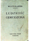 Ludzkość odrodzona 1910 r.