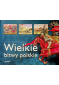 Wielkie bitwy polskie