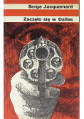 Zaczęło się w Dallas