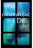 Obserwując Edie