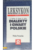 Leksykon dialekty i gwary polskie