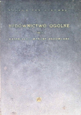 Budownictwo ogólne Tom I
