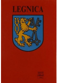 Legnica Zarys monografii miasta