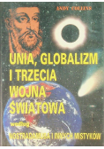 Unia globalizm i trzecia wojna światowa