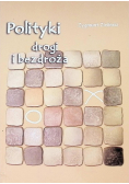 Polityki drogi i bezdroża