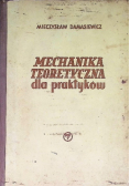 Mechanika Teoretyczna dla praktyka