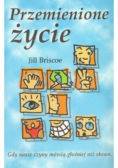 Przemienione życie