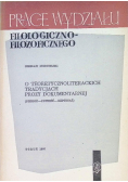 O teoretycznoliterackich tradycjach prozy dokumentarnej