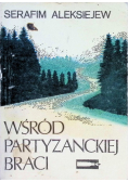 Wśród partyzanckiej braci