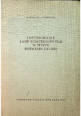 Zastosowanie lamp elektronowych w fizyce doświadczalnej