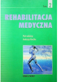 Rehabilitacja medyczna Tom 2