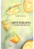 Arteterapia w teorii i praktyce
