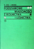Podstawowe wiadomości z rolnictwa i leśnictwa