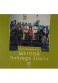 Metoda dobrego startu we wspomaganiu rozwoju, edukacji i terapii pedagogicznej